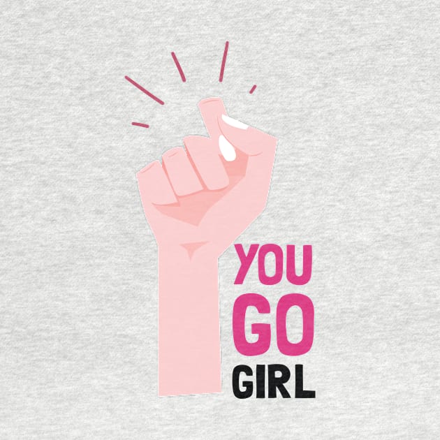 YOU GO GIRL by TheBlobBrush